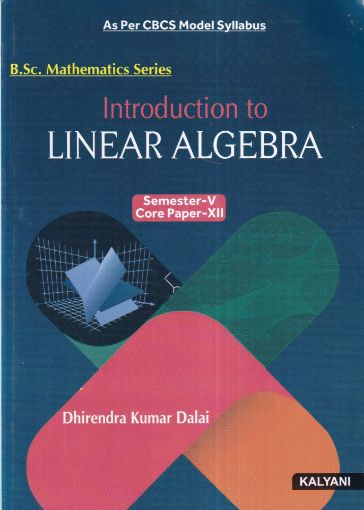 Picture of INTRODUCTION TO LINEAR ALGEBRA SEMESTER-V CORE PAPER-XII 