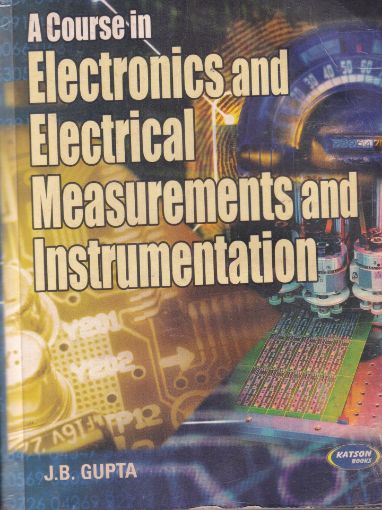Picture of ELECTRONIC AND ELECTRICAL MEASUREMENTS AND INSTRUMENTATION