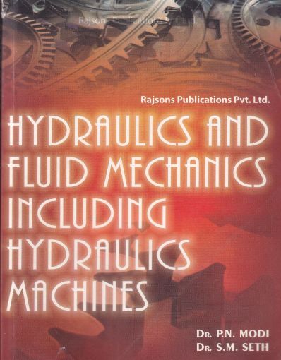 Picture of HYDRAULICS AND FLUID MECHANICS INCLUDING HYDRAULICS MACHINES