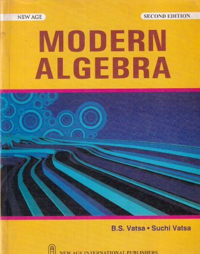 Picture of MODERN ALGEBRA (B S VASTA)