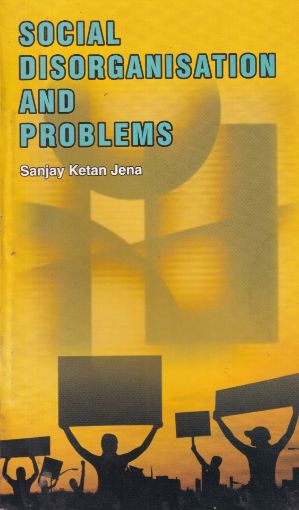 Picture of SOCIAL DISORGANISATION AND PROBLEMS