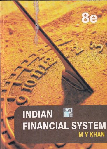 Picture of INDIAN FINANCIAL SYSTEM (MY KHAN)
